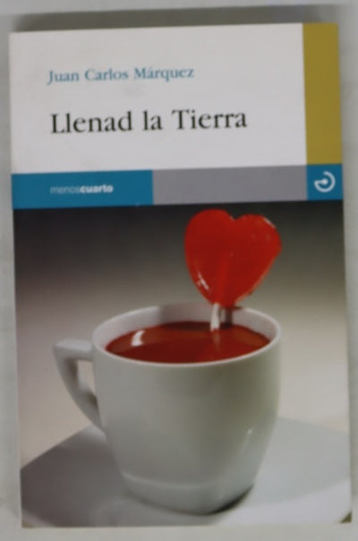 Llenad la tierra