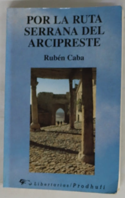 Por la ruta serrana del Arcipreste