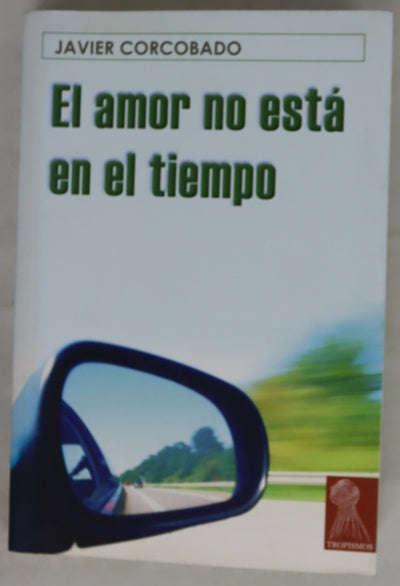 El amor no está en el tiempo