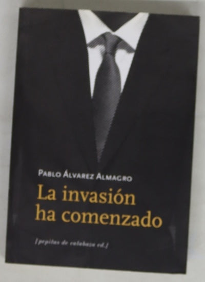 La invasión ha comenzado