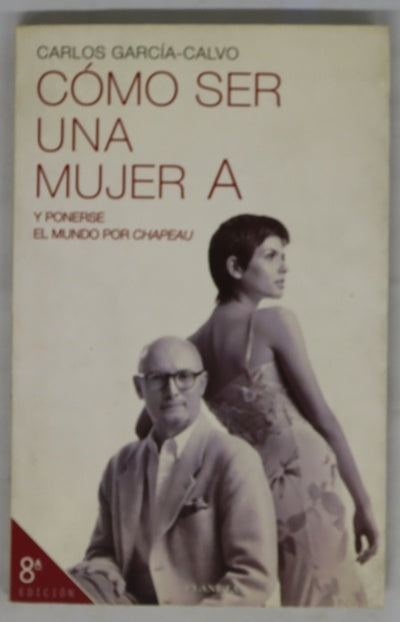 Cómo ser una mujer A