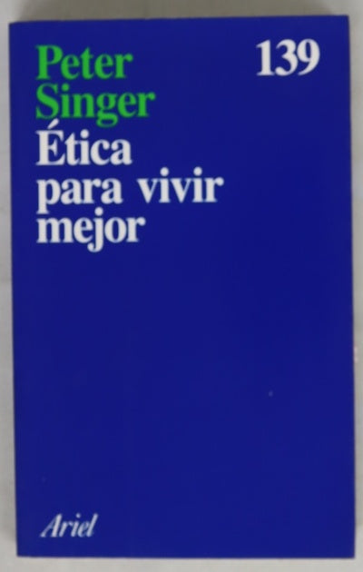 Ética para vivir mejor