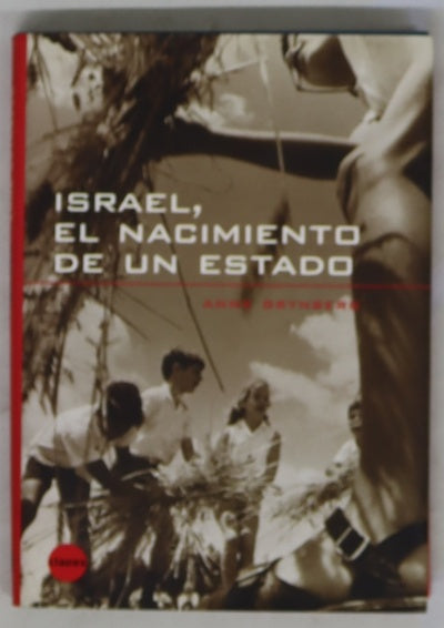 Israel, el nacimiento de un estado 