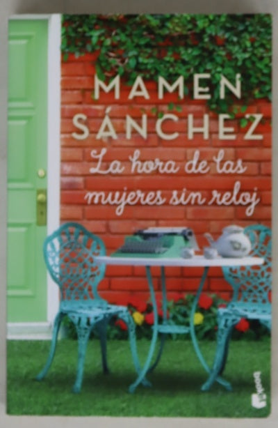 La hora de las mujeres sin reloj