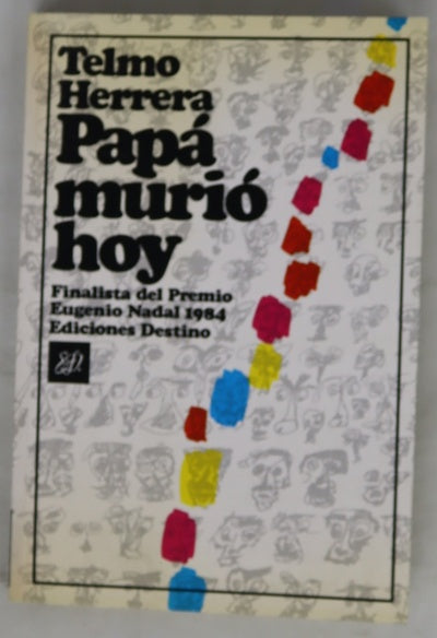 Papá murió hoy