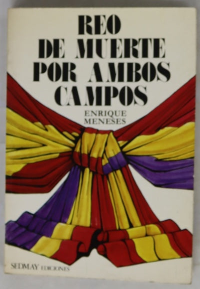 Reo de muerte por ambos campos