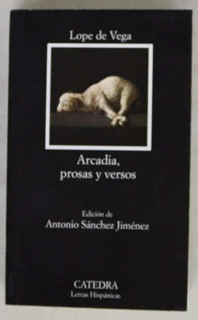 Arcadia, prosas y versos