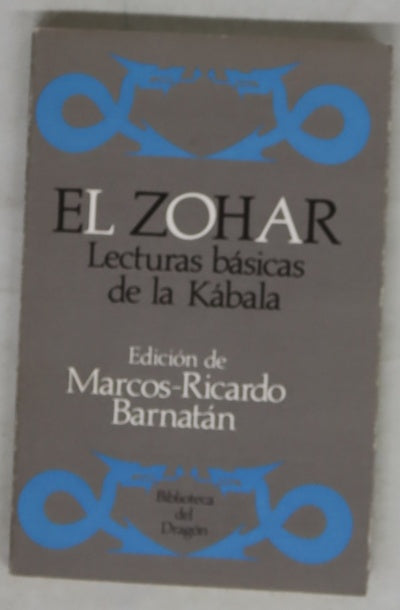 El Zohar: Lecturas básicas de la Kábala