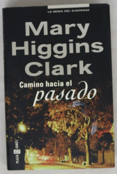 Camino hacia el pasado