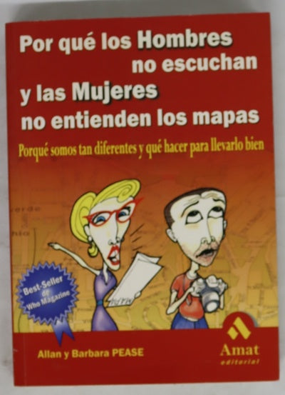 Porqué los hombres no escuchan y las mujeres no entienden los mapas