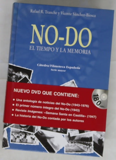 NO-DO el tiempo y la memoria