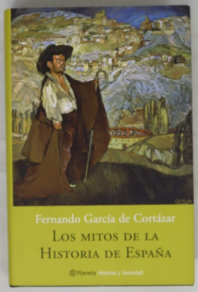 Los mitos de la historia de España
