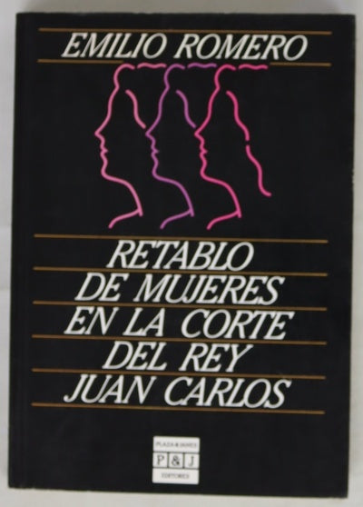 Retablo de mujeres en la corte del rey Juan Carlos