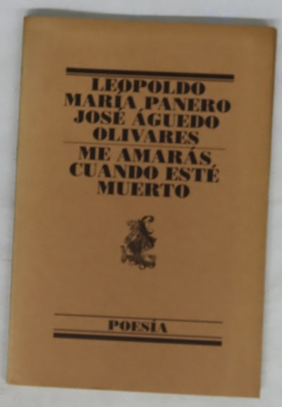 Me amarás cuando esté muerto