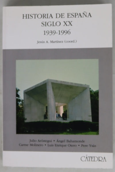 Historia de España siglo XX 1939-1996