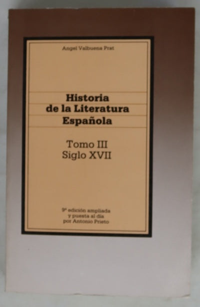 Historia de la literatura, tomo III: Siglo XVII
