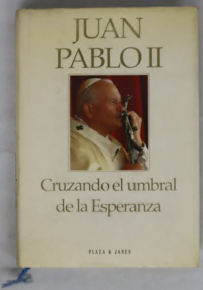 Cruzando el umbral de la esperanza