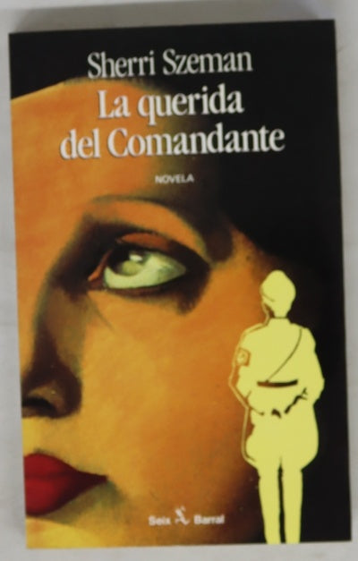 La querida del comandante