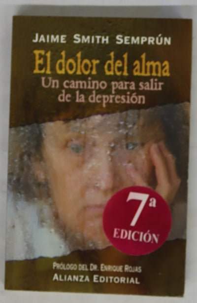 El dolor del alma un camino para salir de la depresión