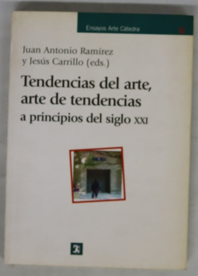 Tendencias del arte, arte de tendencias a principios del siglo XXI