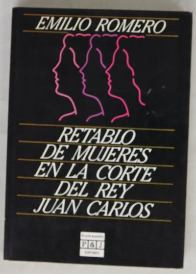 Retablo de mujeres en la corte del Rey Juan Carlos