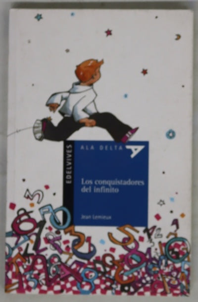 Los conquistadores del infinito