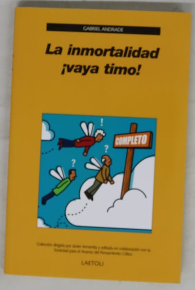 La inmortalidad ¡vaya timo!