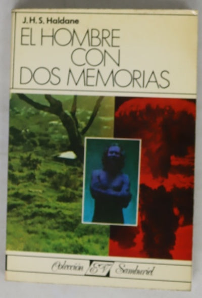 El hombre con dos memorias