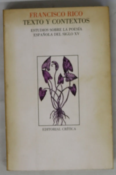 Texto y contextos Estudio sobre la poesía española del siglo XV