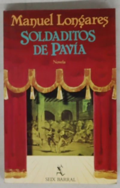 Soldaditos de Pavía