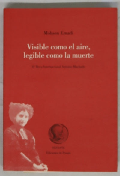 Visible como el aire, legible como la muerte