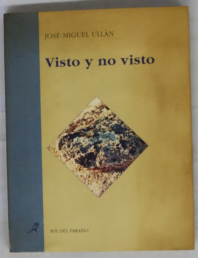 Visto y no visto