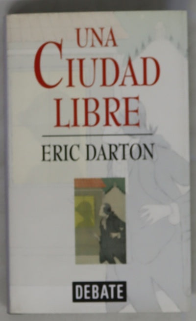 Una ciudad libre