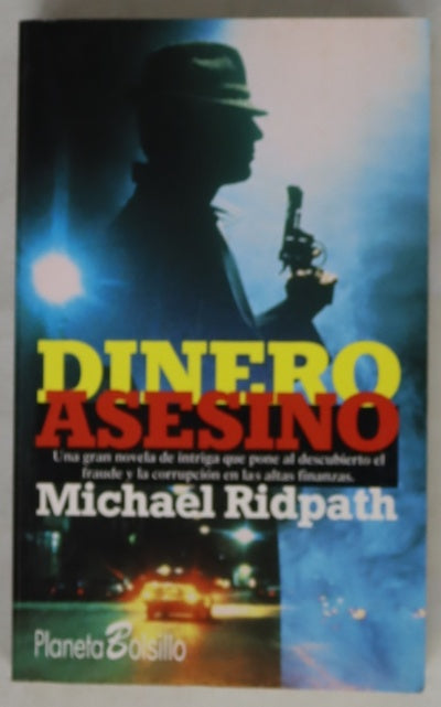 Dinero asesino