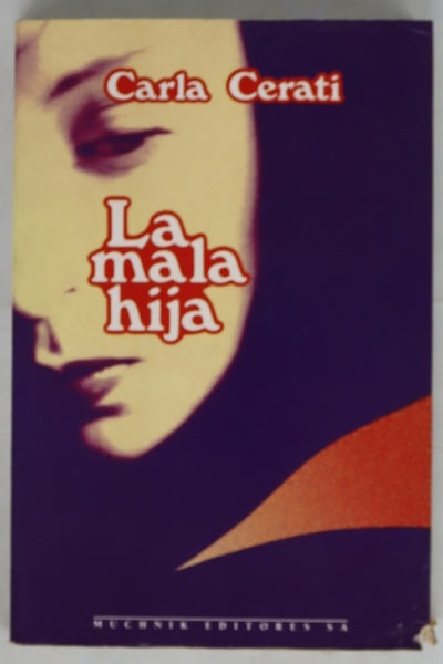 La mala hija