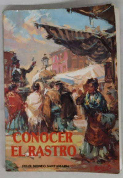 Conocer El Rastro