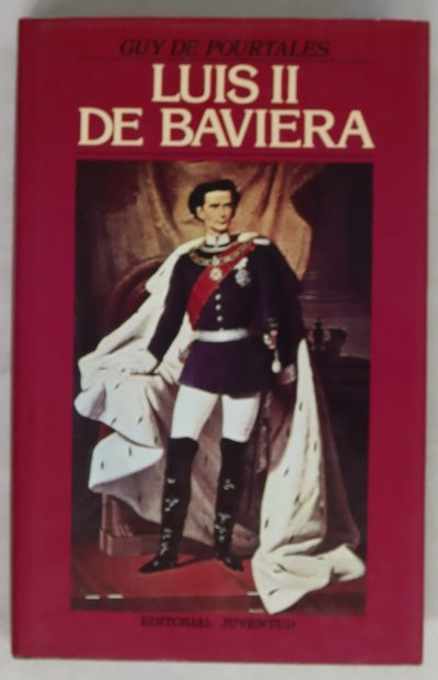Luis II de Baviera o Hamlet rey