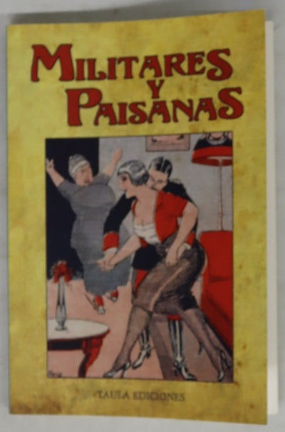 Militares y paisanas