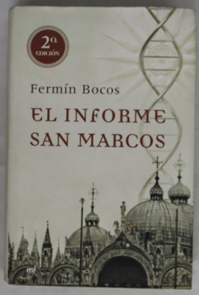 El "Informe San Marcos"