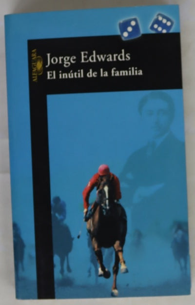 El inútil de la familia
