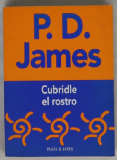 Cubridle el rostro