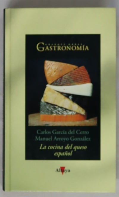 La cocina del queso español