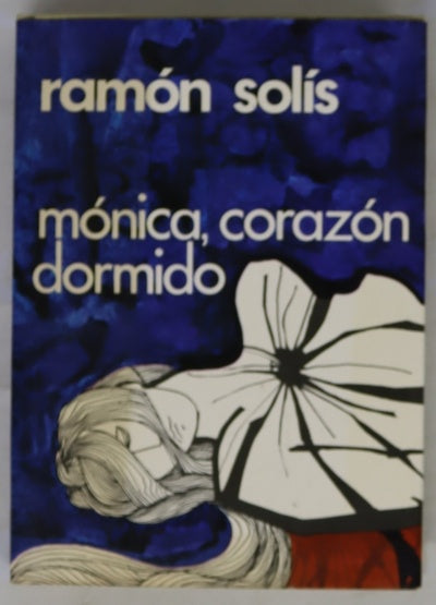 Mónica, corazón dormido novela