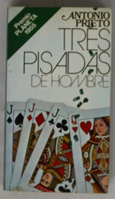 Tres pisadas de hombre