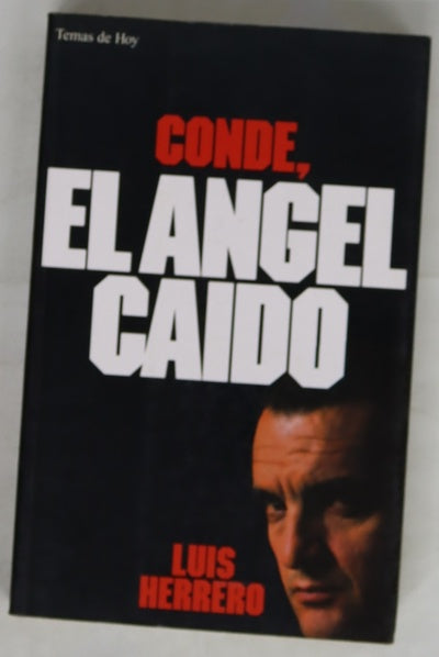Conde, el ángel caído