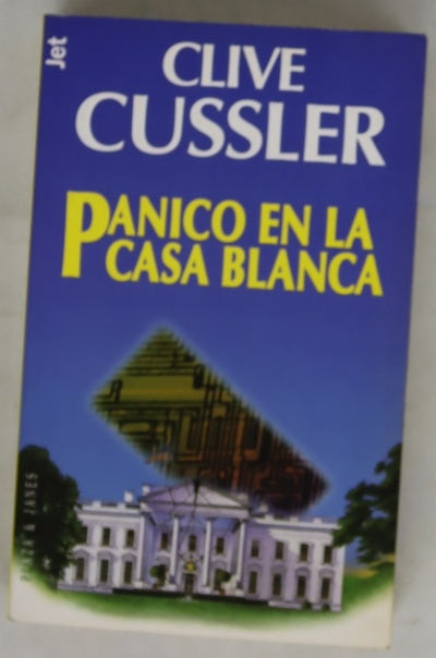 Pánico en la Casa Blanca