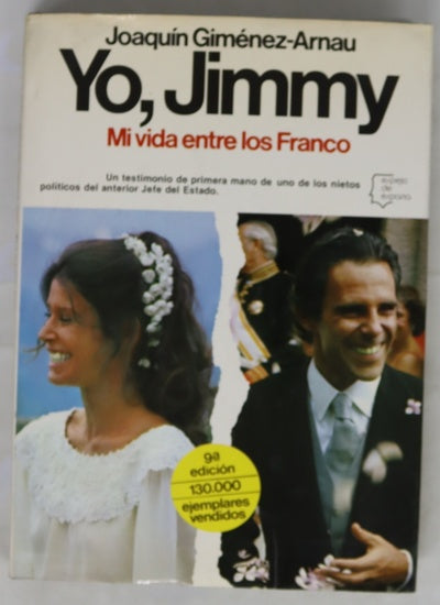 Yo, Jimmy mi vida entre los Franco