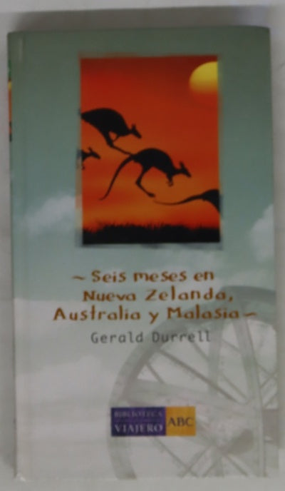 Seis meses en Nueva Zelanda, Australia y Malasia