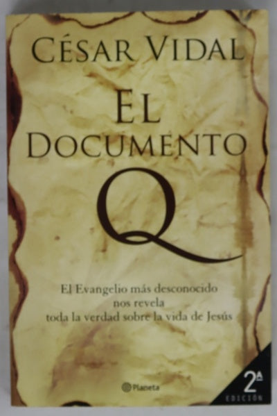 El Documento Q el Evangelio más desconocido nos revela toda la verdad sobre la vida de Jesús