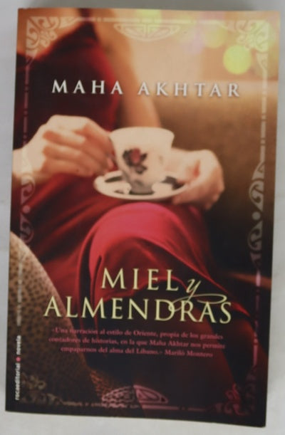 Miel y almendras